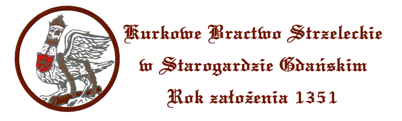 Kurkowe Bractwo Strzeleckie w Starogardzie Gdanskim